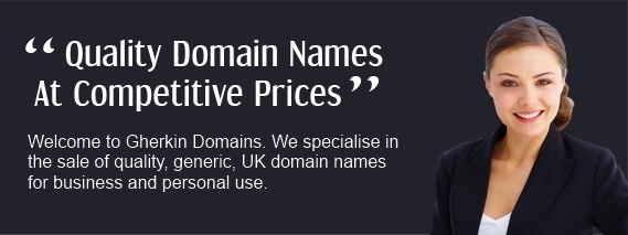 Quality Domain Names At Competitive Prices - Welcome to Gherkin Domains. We specialise in the sale of quality, generic, UK domain names for business and personal use.